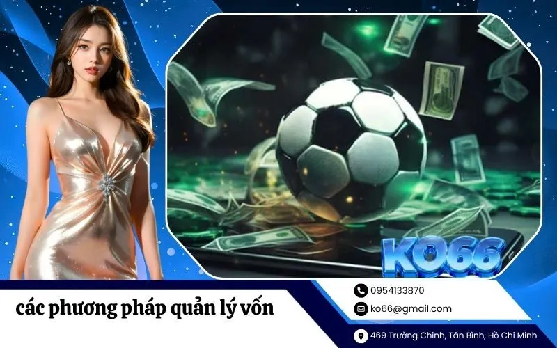 các phương pháp quản lý vốn