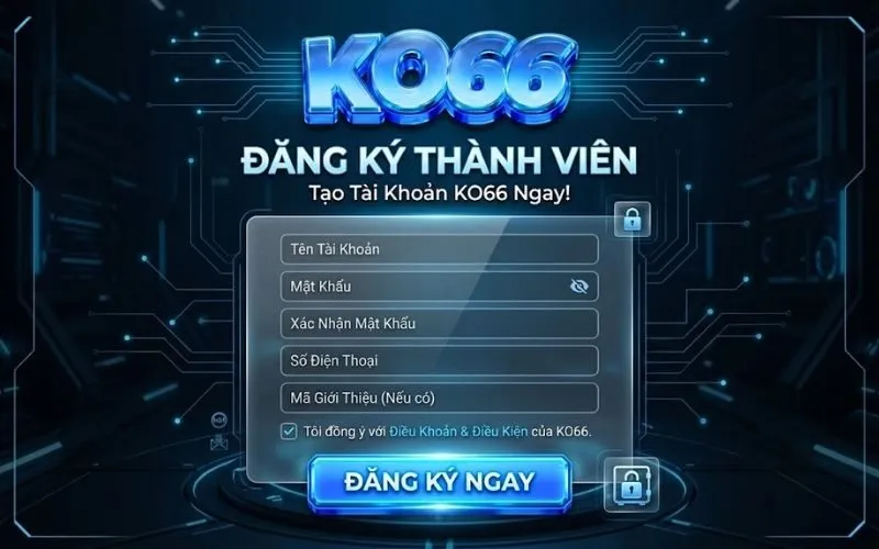 Hướng Dẫn Đăng Ký KO66