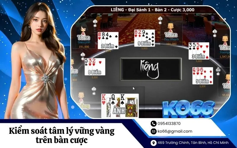 Kiểm soát tâm lý vững vàng trên bàn cược