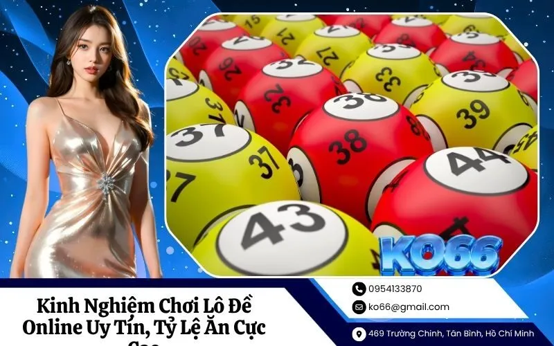 Kinh Nghiệm Chơi Lô Đề Online Uy Tín, Tỷ Lệ Ăn Cực Cao